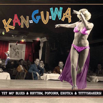 V.A. - Exotic Blues & Rhythm Vol 3 : Kan-Gu-Wa (Ltd Clear Vinyl) - Klik op de afbeelding om het venster te sluiten